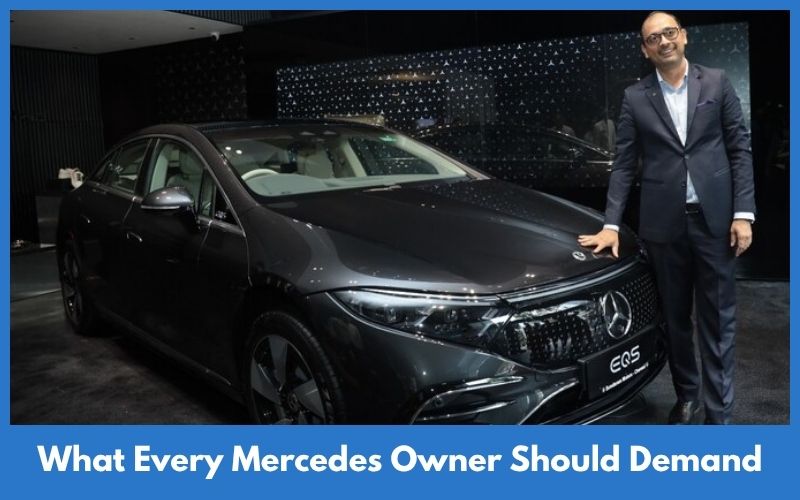 What Every Mercedes Owner Should Demand